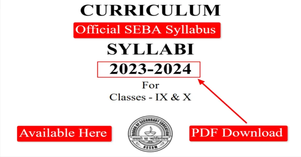 Download SEBA HSLC Syllabus 2023-24 PDF for Assam Class 10: Access the updated curriculum for academic excellence