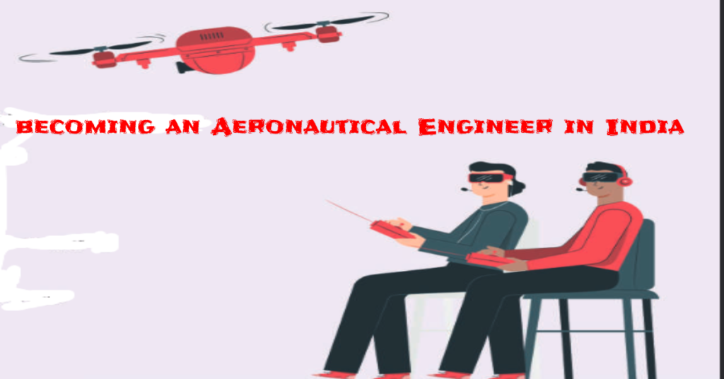 So You Want to Be an Aeronautical Engineer in India?